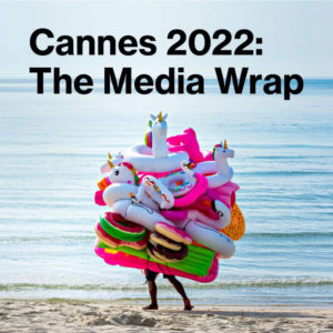 Cannes Lions wrap up