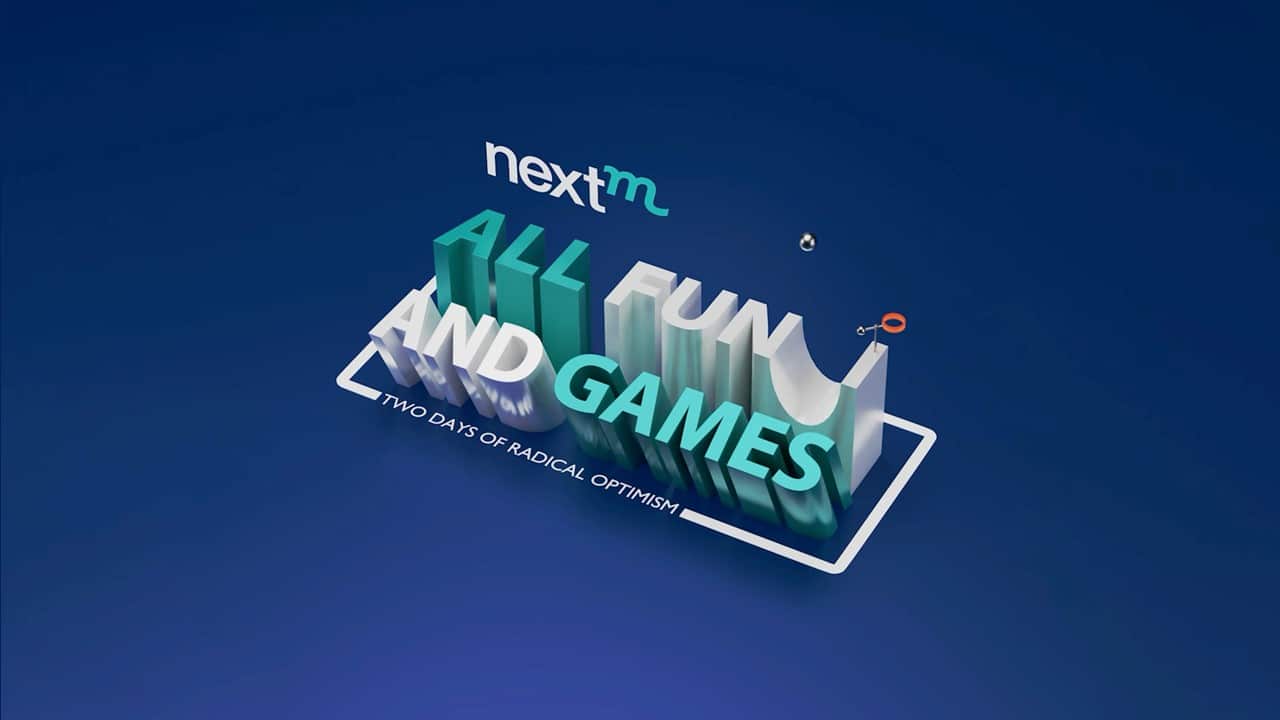 NextM 2023 All Fun and Games